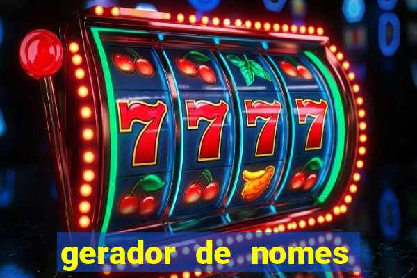 gerador de nomes para jogos